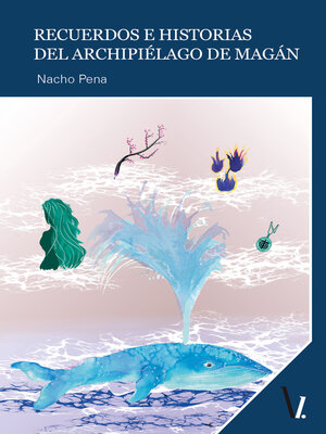 cover image of Recuerdos e historias del archipiélago de Magán